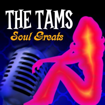 The Tams What Do Ya Do (When Your Lover Leaves You)