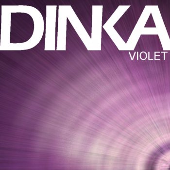 Dinka Violet (Radio Edit)