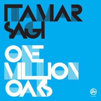 Itamar Sagi One Million Oaks