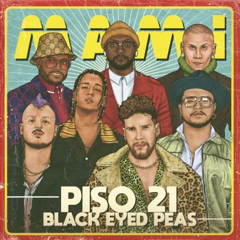 Piso 21 feat. The Black Eyed Peas Mami