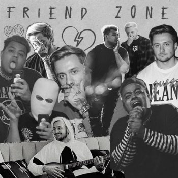 Ryan Oakes feat. JordyPurp & BangerOfTheDay FRIEND ZONE