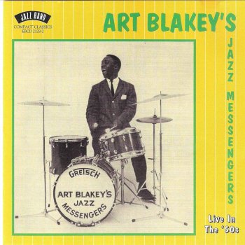 Art Blakey & The Jazz Messengers No Problem (Live)