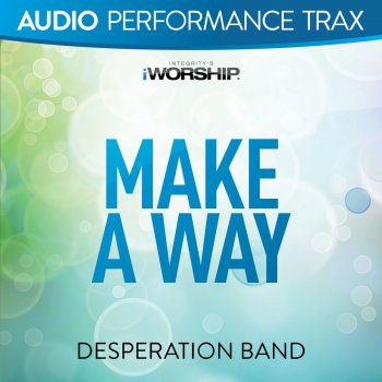 Desperation Band Make a Way - Original Key Trax With Background Vocals