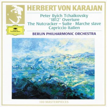 Pyotr Ilyich Tchaikovsky, Berliner Philharmoniker & Herbert von Karajan Slavonic March, Op.31: Moderato in modo di marcia funebre - Andante molto maestoso - Allegro risoluto