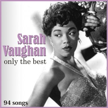 Sarah Vaughan Don't Blame Me - Versione 1945