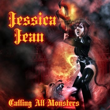Jessica Jean Calling All the Monsters (Dubstep Remix)