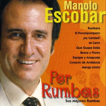 Manolo Escobar Besos y Flores