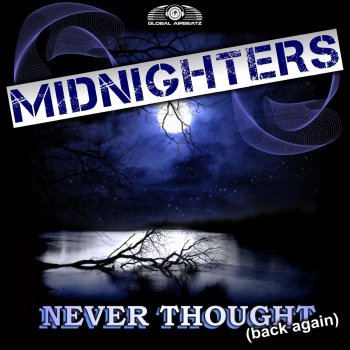 Midnighters NeverThought (Mark Van Dark Remix)