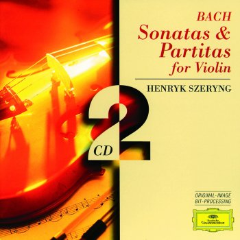 Henryk Szeryng Partita for Violin Solo No. 3 in E, BWV 1006: II. Loure