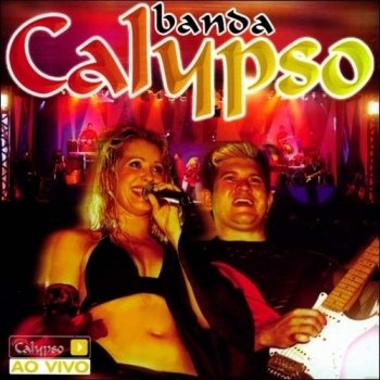 Banda Calypso Abertura (em São Paulo)