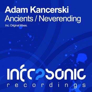 Adam Kancerski Ancients - Original Mix