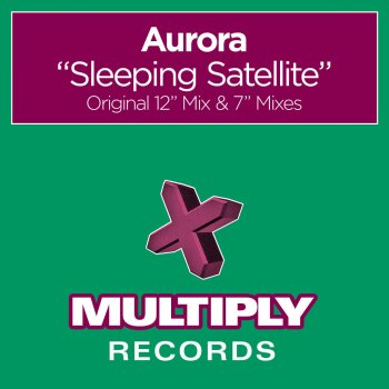 Aurora Sleeping Satellite (7" Mix)