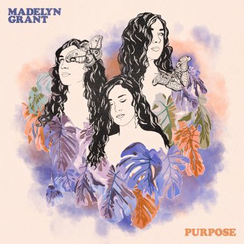 Madelyn Grant Purpose