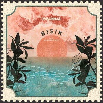 Ribongia Bisik (feat. Bastien Picot)
