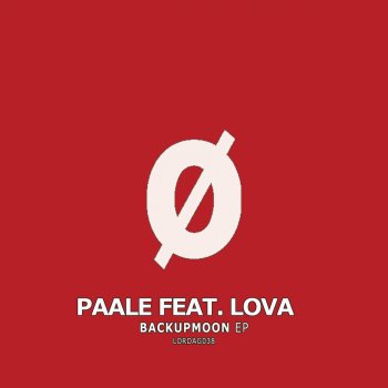 Paale feat. Lova & René Bourgeois Backupmoon - René Bourgeois Remix