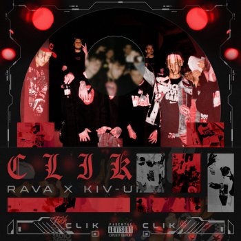 RAVA feat. Kiv-U CLIK