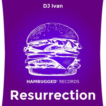 DJ Ivan Resurrection
