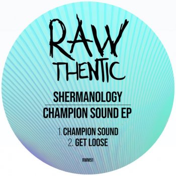 Shermanology Champion Sound