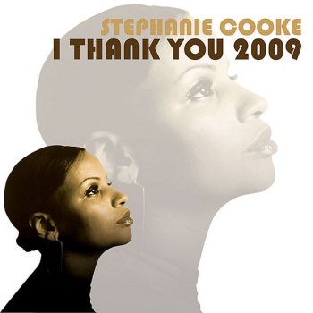 Stephanie Cooke I Thank You (Shelter Family Appreciation mix)