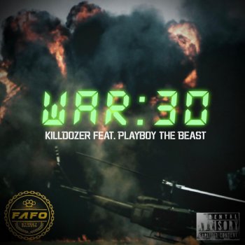 Killdozer WAR:30 (feat. Playboy the Beast)