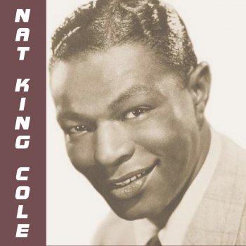 Nat "King" Cole Is You Is Or Is You Ain't My Baby