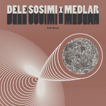 Dele Sosimi Full Moon (Radio Edit)