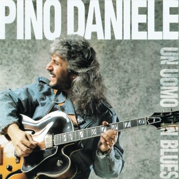 Pino Daniele Un uomo in blues (Remastered)