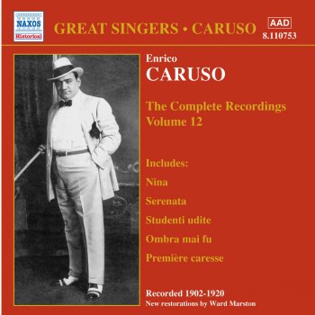 Carlos Gomes, Enrico Caruso, Victor Orchestra & Josef Pasternack Salvator Rosa, Act I: Mia piccirella