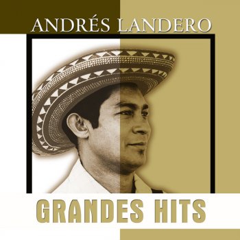 Andres Landero y Su Conjunto La Hamaca Grande