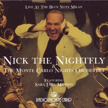 Nick the Nightfly & The Monte Carlo Nights Orchestra Spankly
