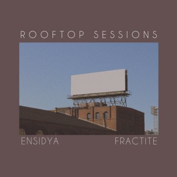 Ensidya feat. Fractite Swing