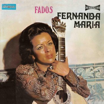 Fernanda Maria Fado das Mágoas