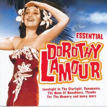 Dorothy Lamour On A Tropic Night