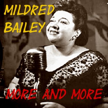 Mildred Bailey When it's Sleepy Time Down South