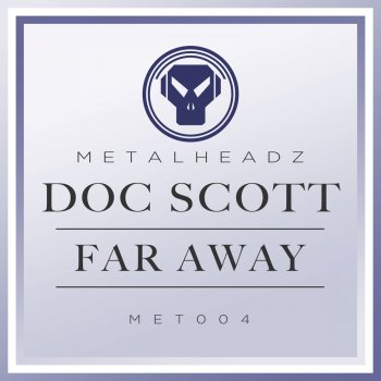 Doc Scott It's Yours - 2021 Remaster