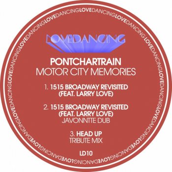 Pontchartrain 1515 Broadway Revisited (feat. Larry Love)