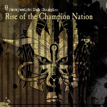 Heavyweight Dub Champion Rise (feat. KRS ONE)