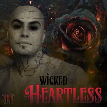 Wicked Heartless (feat. T-Rell)