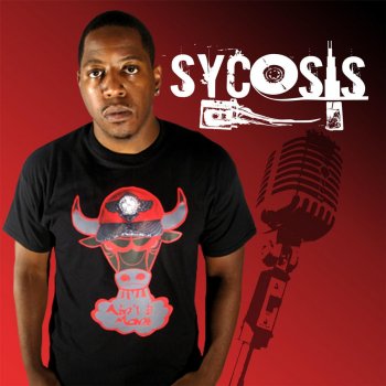 Sycosis feat. The Homie Chris Big Money Talk (feat. The Homie Chris)