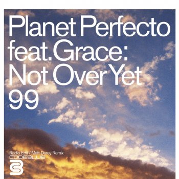 Planet Perfecto Not Over Yet '99 (Radio Edit)