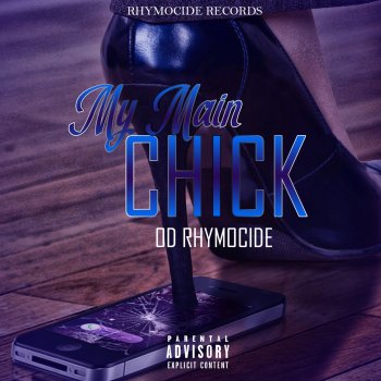 Od Rhymocide My Main Chick