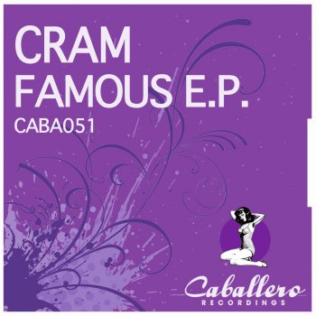 Cram Famous (Peak Mix)