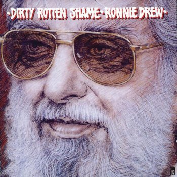 Ronnie Drew Dirty Rotten Shame