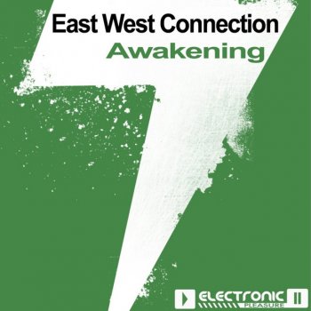 East West Connection Awakening