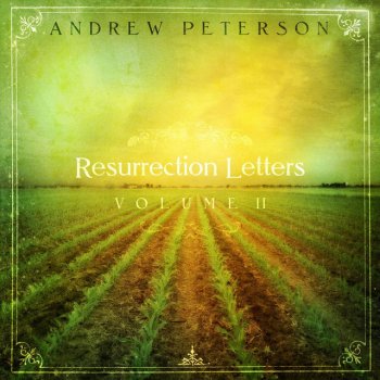 Andrew Peterson All You'll Ever Need