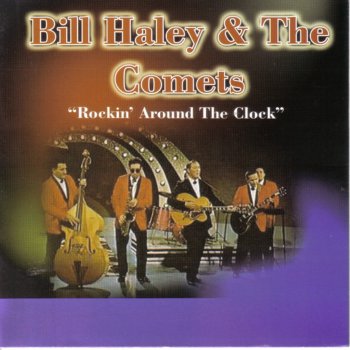 Bill Haley & The Comets Don’t Knock the Rock