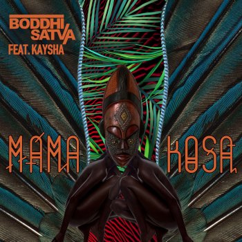 Boddhi Satva feat. Kaysha Mama Kosa (Radio Edit)