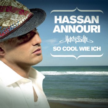 Hassan Annouri So cool wie ich (Radio Version)