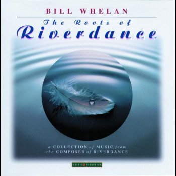 Bill Whelan The Deserted Villiage