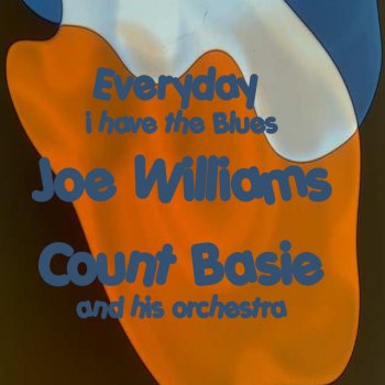 Count Basie & Joe Williams Good Mornin' Blues